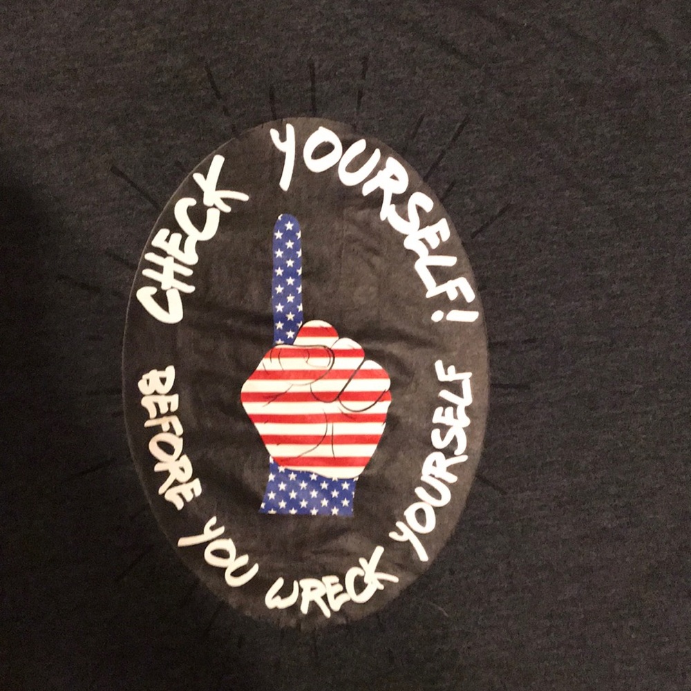 Check yourself before you wreck yourself Tshirt XL
